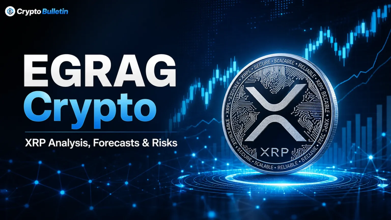 EGRAG Crypto XRP Analysis, Forecasts & Risks EGRAG Crypto XRP Analysis, Forecasts & Risks