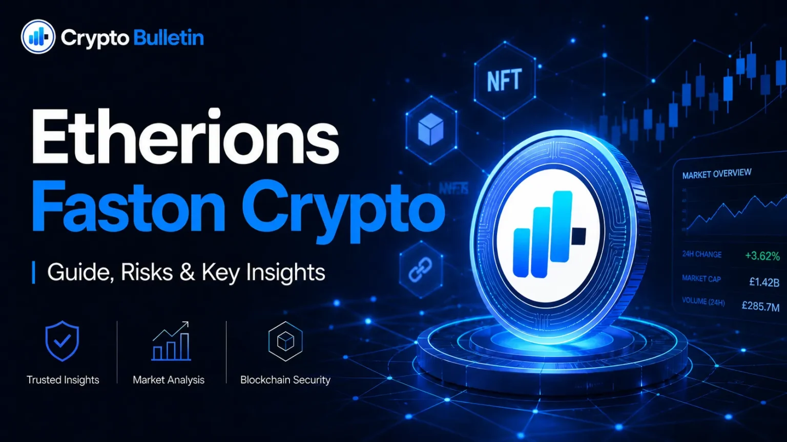 Etherions Faston Crypto What Investors Should Know
